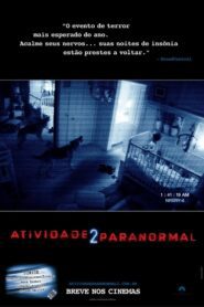 Atividade Paranormal 2