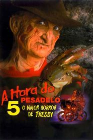 A Hora do Pesadelo 5: O Maior Horror de Freddy