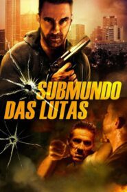 Submundo Das Lutas