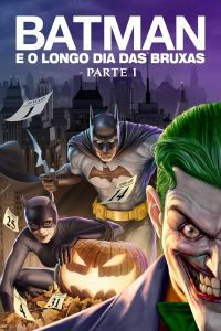 Batman: O Longo Dia das Bruxas – Parte 1