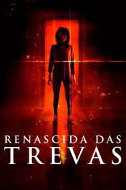 Renascida das Trevas