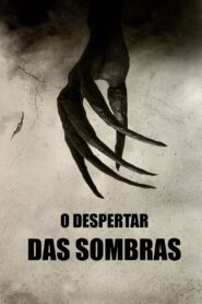 O Despertar das Sombras