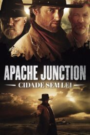 Apache Junction – Cidade Sem Lei